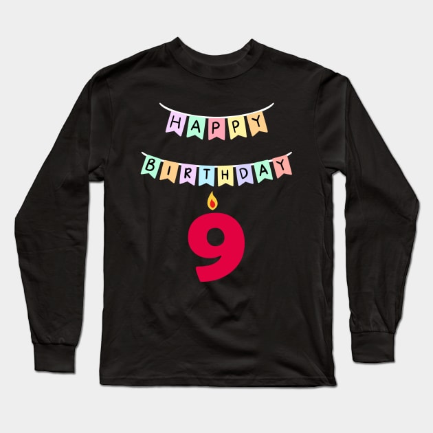 9 nine birthday Long Sleeve T-Shirt by khider